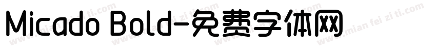 Micado Bold字体转换